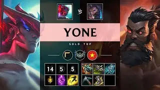 Yone Top vs Udyr: Dominating - VN Challenger Patch 14.24