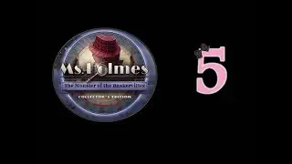 Ms Holmes: The Monster Of The Baskervilles (CE) - Ep5 - w/Wardfire