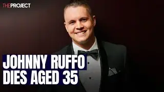 Johnny Ruffo Dies Age 35 After Battle With Brain Cancer