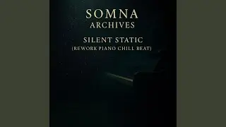 Static (Rework Piano )