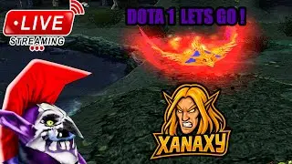 Jugando DOTA 1  | 2026 | by xanaxy