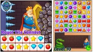 Royal Tile Connect Level 10: Gameplay Solution