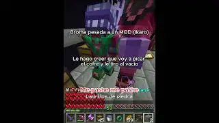 Luego se veng&oacute; 🥹🔥#minecraft #broma #pesada #mod #mepashe