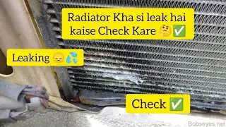 How to Check Radiator Leaking | Radiator Kha si Leak Hai Kaise Check Kare 🤔 ✅ | #radiator #mechanic 