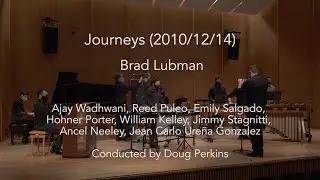 Brad Lubman // Journeys // University of Michigan Percussion Ensemble