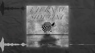Jack Orange - Eternal Sideline (Original Song)