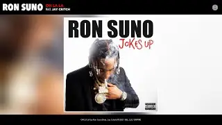 Ron Suno - OH LA LA (Audio) (feat. Jay Critch)