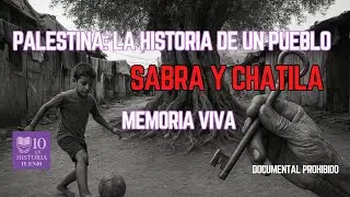 Palestina Resiste: Sabra y Chatila &ndash; La Memoria que Nunca Muere