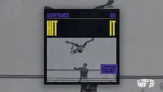 CUFF091: Aiden Francis - Hit It (Original Mix) [CUFF] Official