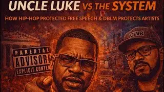 Uncle Luke&rsquo;s Legacy: The Fight for Free Speech & Ownership in Hip-Hop | Tha Dream Hu$$le Podcast