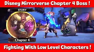 Disney Mirrorverse - Chapter 4 Final Boss (Gameplay With Low Level Characters)