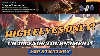 My F2P Strategy for the High Elf Dragon Tourney! | F2P Strategy | RAID: Shadow Legends