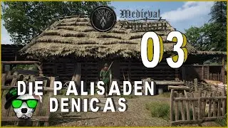 Medieval Dynasty | Folge 03: Die Palisaden Denicas | [Let's Play Deutsch]