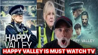 HAPPY VALLEY: TV Show Review