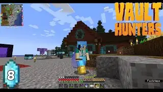 Vault Hunters 1.18 - Ep.8: Cleaning Up