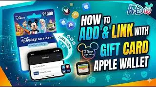 How to add Disney Gift Card with Apple Wallet | Disney Gift Card to Apple Pay Setup | Disney eGift