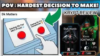 POV: When You've To Make Your Hardest Decision in Mk Mobile! - Mk Mobile Krypt