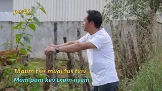 Thaum tsis muaj txiv mam pom kev txom nyem part5 10/10/2025