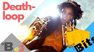Deathloop Bethesda e3 2019