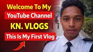 My First Vlog Video On YouTube | KN. VLOGS | @Kn.Vlogs187 #knvkogs187 #vlogs 
