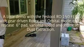 Festool RO 150 Demo and Cedar Deck Prep Part 2.