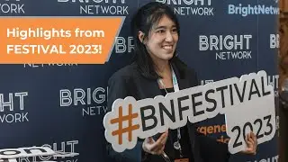 Bright Network FESTIVAL 2023: Highlights