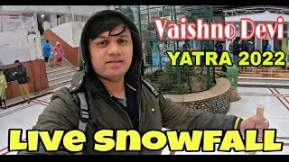 Vaishnodevi Yatra | Part 3 | Live Snowfall 2022 | Kunal Gupta Vlogs #january2022