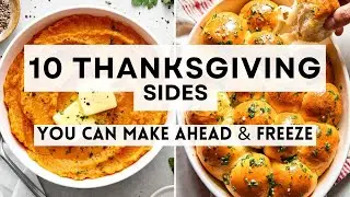 10 Thanksgiving Sides You Can Make Ahead and Freeze   #thanksgivingsides   #sharpaspirant