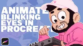 Animate Blinking Eyes Tutorial in Procreate