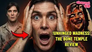 This film is UNHINGED, I Cannot Believe Where it Goes - 28 Years Later: The Bone Temple REVIEW