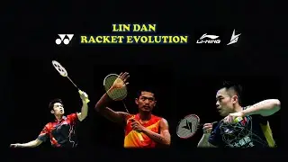 Lin Dan Racket Evolution (2004 - 2020)