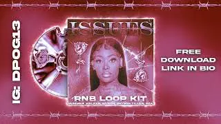 [FREE] RnB x Trapsoul Loop Kit 