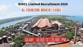 KIOCL Recruitment 2020| All branches eligible|Govt Jobs|Salary 30,000 to 1,20,300/pm|
