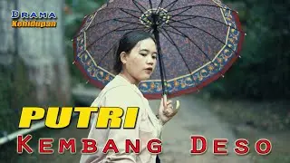 Film Pendek PUTRI KEMBANG DESO Drama Kehidupan Jawa