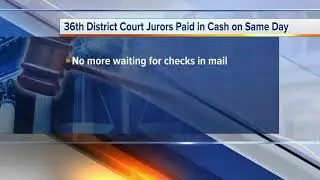36th District Court in Detroit begins same-day cash payment for jurors