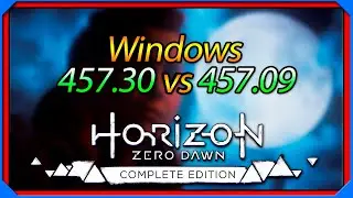 PC Horizon Zero Dawn 457.30 vs 457.09 Nvidia Driver | Game 1.07 | 20H2 Comparison Test 60 FPS Steam