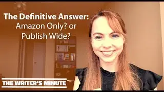Should You Self-Publish With Amazon Only or Publish Wide? | Self Publishing Tips for Authors