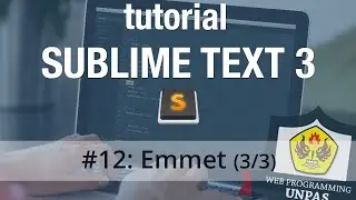 Tutorial Sublime Text 3 - #12 Emmet (3/3)