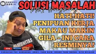 Overstay paper nikah KJRI dan masalah masalah PMI Hongkong