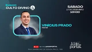 Pr. Vin&iacute;cius Prado | Culto de S&aacute;bado | Iasd Portal Socorro SP