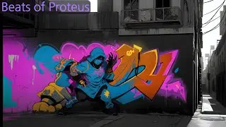 11.Beats of Proteus/lofi/hip hop/beat/study/work/relax