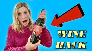 LIFE HACK: WINE BOTTLE