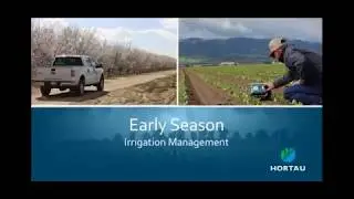 Early Season Irrigation Management in Permanent Crops