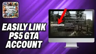 How To Easily Link PS5 GTA Account to PC - Quick Help