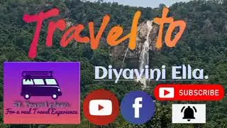 Travel to Diyavini ella/දියවිනි ඇල්ල/ Diyavini Falls  Balangoda/Travel sabaragamuwa