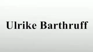 Ulrike Barthruff