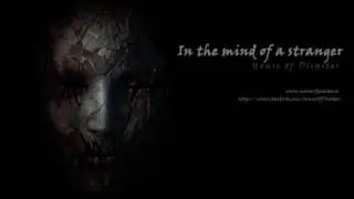 House of Disaster - In the mind of a stranger