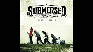 Submersed Over Now (Audio)