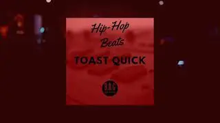 Toast Quick - Eccentric 85BPM Hip-Hop Beat