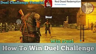 How To Win Every Duel Challenge In RDR Mobile | Red Dead Redemption Duel Match Full Tutorial Video |